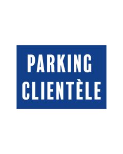 Panneau PVC "PARKING CLIENTÈLE" format A4