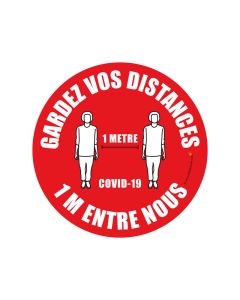 Adhésif à coller au sol "GARDEZ VOS DISTANCES 1 MÈTRE" de diamètre 40 cm